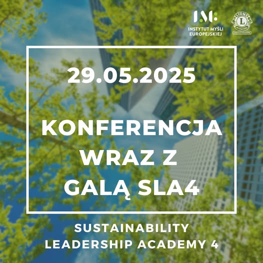29.05.2025 Konferencja wraz z galą SLA4 / Sustainability Leadership Academy 4